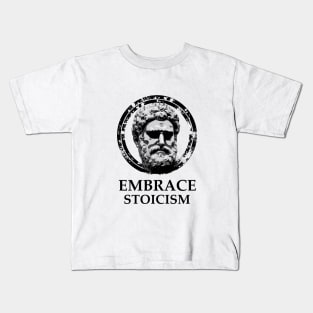 Embrace Stoicism Quote II Kids T-Shirt